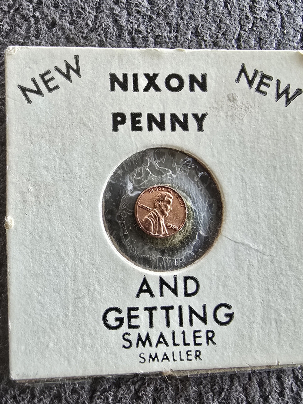 Vintage Nixon Penny And Getting Smaller Novelty Coin Collectible Political Joke